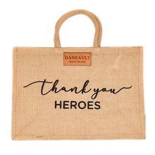 Load image into Gallery viewer, Thank You Heroes Jute Tote
